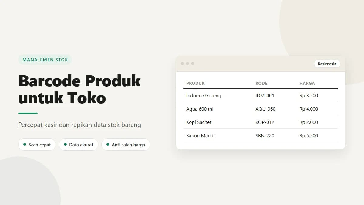 Barcode Produk: Cara Membuat, Mencetak, dan Memakainya di Toko